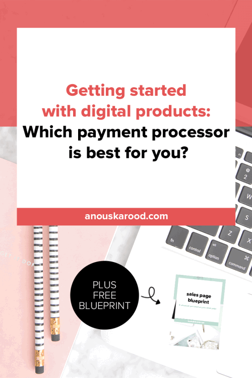 What is the best payment processor for selling digital products ...
