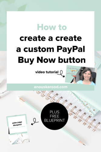 How to create a custom PayPal button