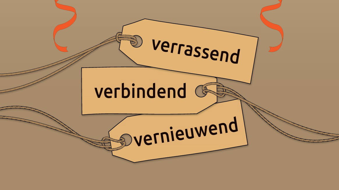 Verbindend verrassend vernieuwend